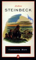 Cannery Row by John Steinbeck