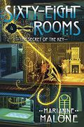 The Secret of the Key: A Sixty-Eight Rooms Adventure (Sixty-Eight Rooms #4) by Marianne Malone