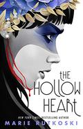 The Hollow Heart (Forgotten Gods #2) by Marie Rutkoski