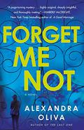 Forget Me Not by Alexandra Oliva