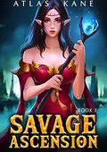 Savage Ascension 1 by Atlas Kane