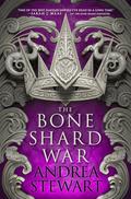 The Bone Shard War (The Drowning Empire #3) by Andrea Stewart