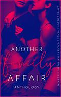 Another Family Affair Anthology by J.M. Walker