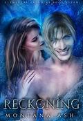 Reckoning (Elemental Paladins #7) by Montana Ash