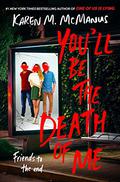 You'll Be the Death of Me by Max Meyers