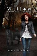 Willow (Blood Vine #1) by Amy Richie