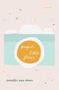 Perfect Little Flaws by Jennifer Ann Shore