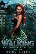 Dead Wolf Walking by Rory Miles