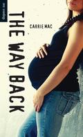 The Way Back  (Orca Soundings) by Carrie Mac
