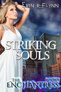 Striking Souls by Erin R. Flynn