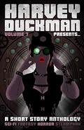 Harvey Duckman Presents... Volume 7:  (A Collection of Sci-Fi, Fantasy, Steampunk and Horror Short Stories) by Peter James Martin