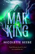 Mar King (Mar King #1) by Nicolette Beebe