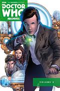 Doctor Who: The Eleventh Doctor Archives Omnibus Vol. 2 (Doctor Who: The Eleventh Doctor Archives #14-17,26-30) by Josh Adams