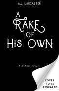A Rake of His Own (Stariel #5) by A.J. Lancaster