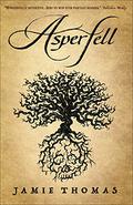 Asperfell by Jamie Thomas