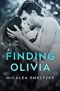 Finding Olivia by Micalea Smeltzer