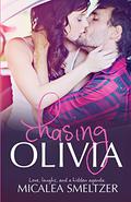 Chasing Olivia by Micalea Smeltzer