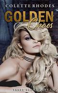Golden Chaos by Colette Rhodes