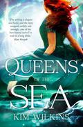 Queens of the Sea (Blood and Gold #3) by Kim Wilkins