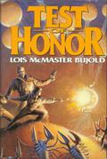 Test of Honor  (Omnibus: Shards of Honor \ The Warrior's Apprentice) by Lois McMaster Bujold