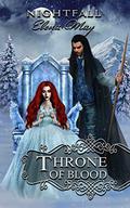 Throne of Blood (Nightfall #3) by Elena May