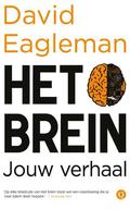 The Brain: The Story of You by David Eagleman