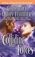 Colliding Forces (The Foundation #2) by Constance O'Day-Flannery