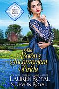 The Baron's Inconvenient Bride by Lauren Royal, Devon Royal