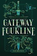 Gateway to Fourline (The Fourline Trilogy #1) by Pam Brondos