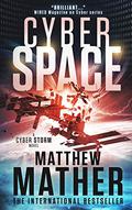 CyberSpace by Matthew Mather