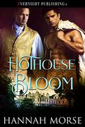 Hothouse Bloom (Ramsbury Estate #1) by Hannah Morse
