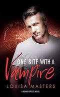 One Bite With a Vampire by Louisa Masters