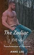 Transformation of Capricorn  (The Zodiac Werewolf, #1) by T.L. Dasha