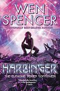 Harbinger (Elfhome #5) by Wen Spencer