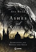 Schwingen aus Rauch und Gold (Ashes and Souls #1) by Ava Reed