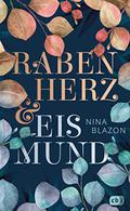 Rabenherz und Eismund by Nina Blazon