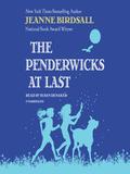 The Penderwicks at Last (The Penderwicks #5) by Jeanne Birdsall