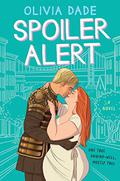 Spoiler Alert (Spoiler Alert #1) by Franka Böhm