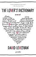The Lover's Dictionary by David Levithan