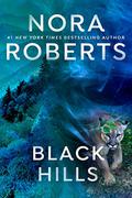 Black Hills by Nora Roberts