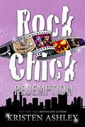 Rock Chick Redemption by Kristen Ashley