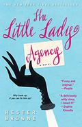 The Little Lady Agency (The Little Lady Agency #1) by Hester Browne
