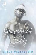 Gingerbread Spiced Daddy (Elves After Dark #1) by Leona Windwalker