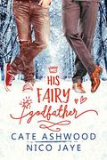 His Fairy Godfather by Nico Jaye