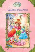 Rosetta's Dress Mess (Tales of Pixie Hollow #24) by Laura Driscoll