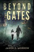 Beyond the Gates (Starborn Redemption #1) by Jason D. Morrow
