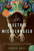 The Electric Michelangelo by Joe Jameson