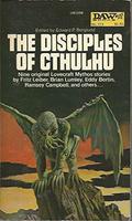 Disciples of Cthulhu by Edward P. Berglund