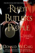 Rhett Butler's People by Donald McCaig