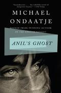 Anil's Ghost by Michael Ondaatje